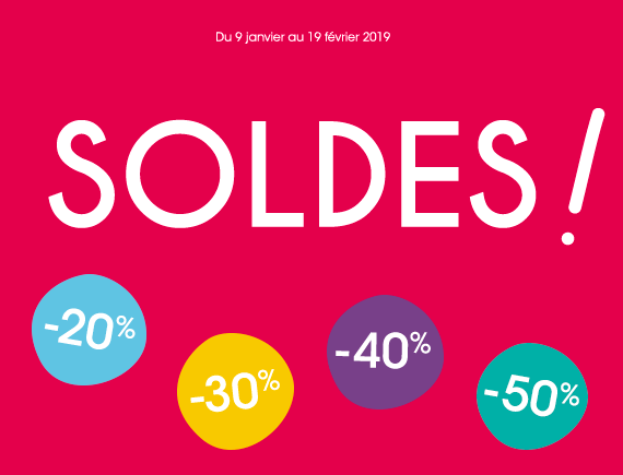 Du 9 janvier au 19 février 2019
Soldes !
-20% -30% -40% -50%