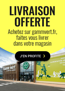 Livraison offerte Achetez sur gammvert.fr, faites vous livrer dans votre magasin Voir la sélection