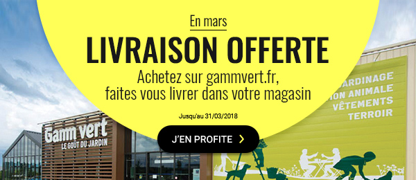 Livraison offerte en mars sur gammvert.fr. Faites vous livrer en magasin